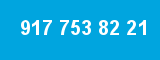 917 753 82 21 917 753 82 21